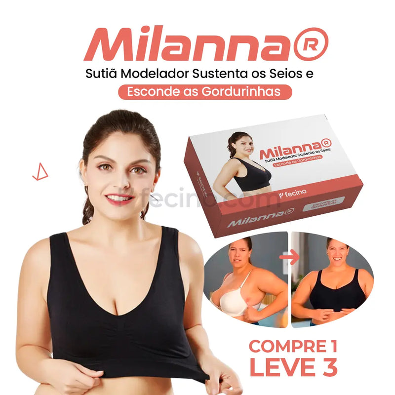 Milanna™ - Sutiã Modelador Sustenta os Seios e Esconde as Gordurinhas (Compre 1, Leve 3)